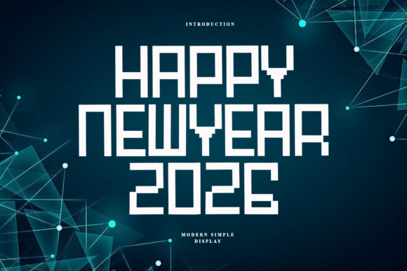 Happy Newyear2026: A Futuristic Font for Digital Design