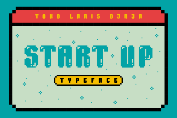 Start Up: A Retro Pixel Typeface for Nostalgic Design